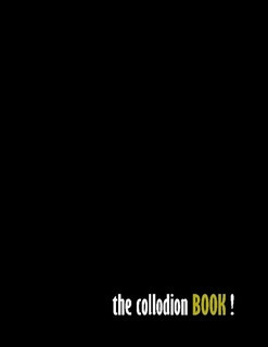 The Collodion Book
